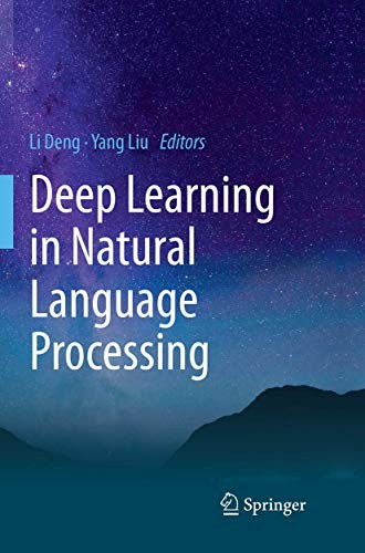Li Deng, Yang Liu: Deep Learning in Natural Language Processing (Paperback, 2018, Springer)