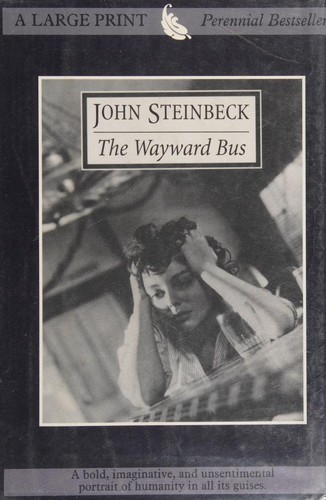Steinbeck: The wayward bus (1998, G.K. Hall)