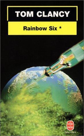Tom Clancy: Rainbow Six T01 (French language, 2001, Librairie générale française)