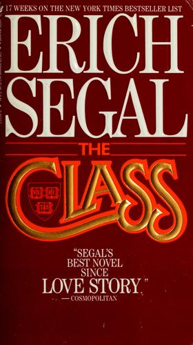 Erich Segal: The class (1986, Bantam Books)