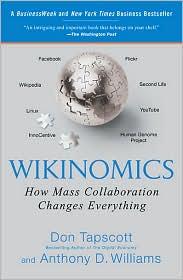 Don Tapscott: Wikinomics (2010, Portfolio Trade)