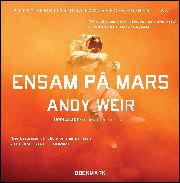 Andy Weir, John-Henri Holmberg, Christina Bengtsson: Ensam på Mars (AudiobookFormat, Swedish language, 2015, Bookmark)