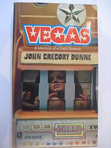 John Gregory Dunne: Vegas (1975, Warner Paperback Library, Quartet Books)