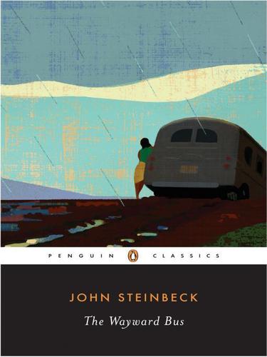 Steinbeck: The Wayward Bus (EBook, 2009, Penguin USA, Inc.)