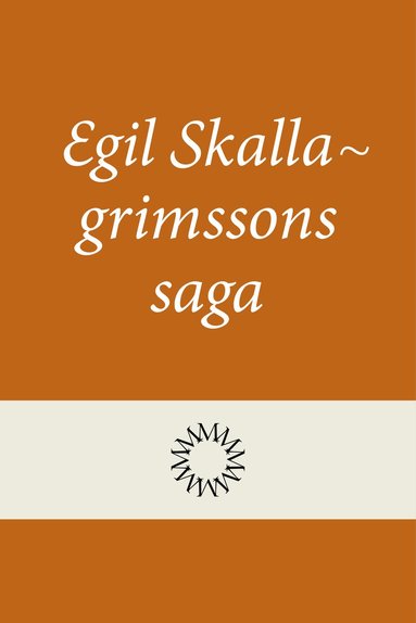 Egil Skallagrimsson: Egil Skallagrimsson saga (Hardcover, Swedish language, 1989)