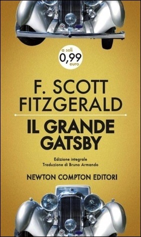 F. Scott Fitzgerald: Il grande Gatsby (Paperback, Italiano language, 2013, Newton Compton)