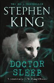 Stephen King: Doctor Sleep (Hardcover, 2014, Hodder)