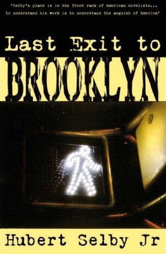 Hubert Selby, Jr.: Last Exit to Brooklyn (Paperback, 2007, Marion Boyars Publishers)