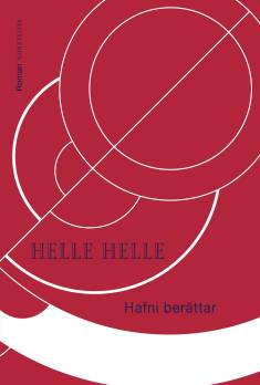 Ninni Holmqvist: Hafni berättar (Hardcover, Swedish language, 2025, Norstedts)