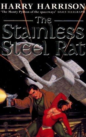 Harry Harrison: The Stainless Steel Rat (Paperback, 1997, Gollancz)
