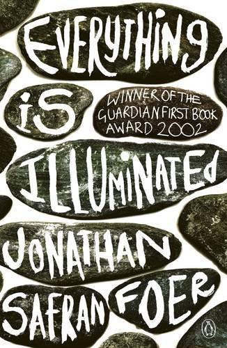 Jonathan Safran Foer: Everything is Illuminated (Paperback, 2003, Penguin)