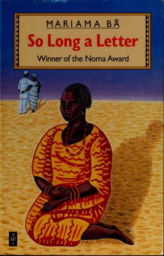 Mariama Bâ: So long a letter (2002, Heinemann)