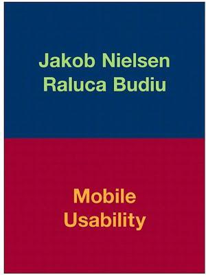 Jakob Nielsen, Raluca Budiu: Mobile Usability