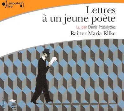 Rainer Maria Rilke: Lettres à un jeune poète (French language, 2005, Éditions Gallimard)