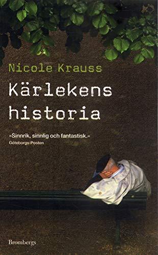 Nicole Krauss: Kärlekens historia (Swedish language, 2006)