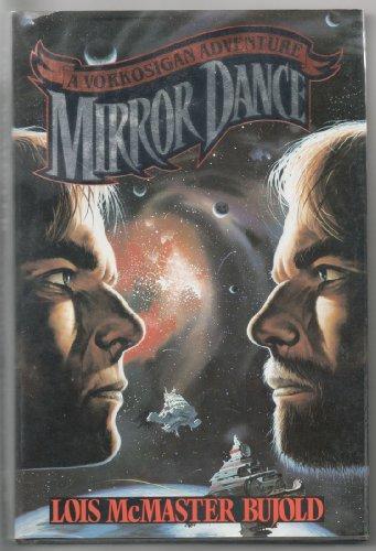 Lois McMaster Bujold: Mirror Dance (1994)