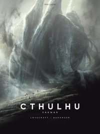 François Baranger  (Illustrator), H. P. Lovecraft: Cthulhu vaknar (Hardcover, Swedish language, 2018, Fria Ligan)