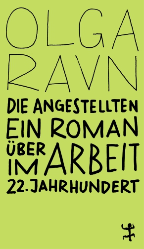 Olga Ravn: Die Angestellten (Paperback, German language, 2024, Matthes & Seitz Berlin)