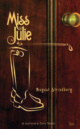 August Strindberg: Miss Julie (2006, Talonbooks)