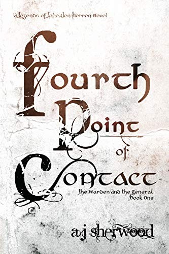 AJ Sherwood, Katie Griffin: Fourth Point of Contact (Paperback, 2018, Independently published)