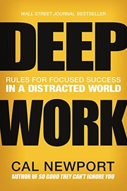 Cal Newport: Deep Work (AudiobookFormat, 2016, Grand Central Publishing)