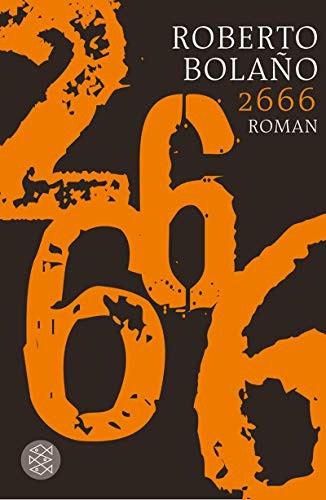 Roberto Bolaño: 2666 (Paperback, FISCHER Taschenbuch)