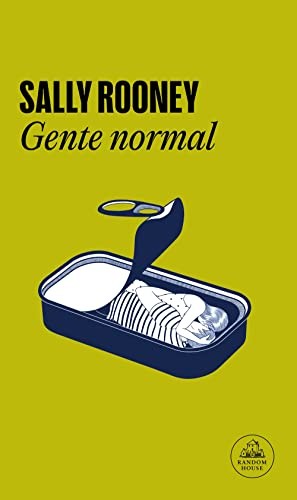 Sally Rooney, Sally Rooney: Gente Normal / Normal People (Spanish language, 2020, Penguin Random House Grupo Editorial)