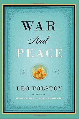 Larissa Volokhonsky, Leo Tolstoy, Richard Pevear: War and Peace (Paperback, 2008, Vintage Classics)