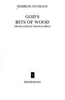 Sembène, Ousmane: God's bits of wood (1970, Heinemann)
