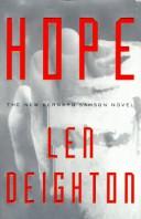 Len Deighton: Hope (1995, HarperCollins Publishers)