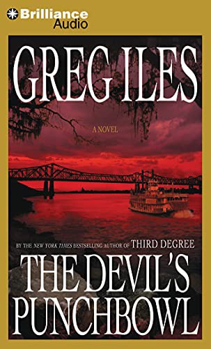 Dick Hill, Greg Iles: The Devil's Punchbowl (AudiobookFormat, Brilliance Audio)