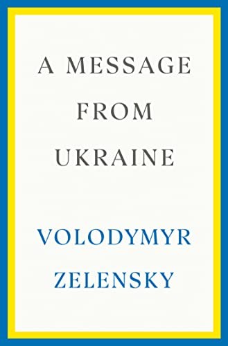 Volodymyr Zelensky: A Message from Ukraine (Hardcover, 2022, Crown)