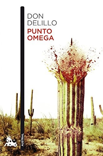Don DeLillo, Ramón Buenaventura: Punto omega (Paperback, Austral)
