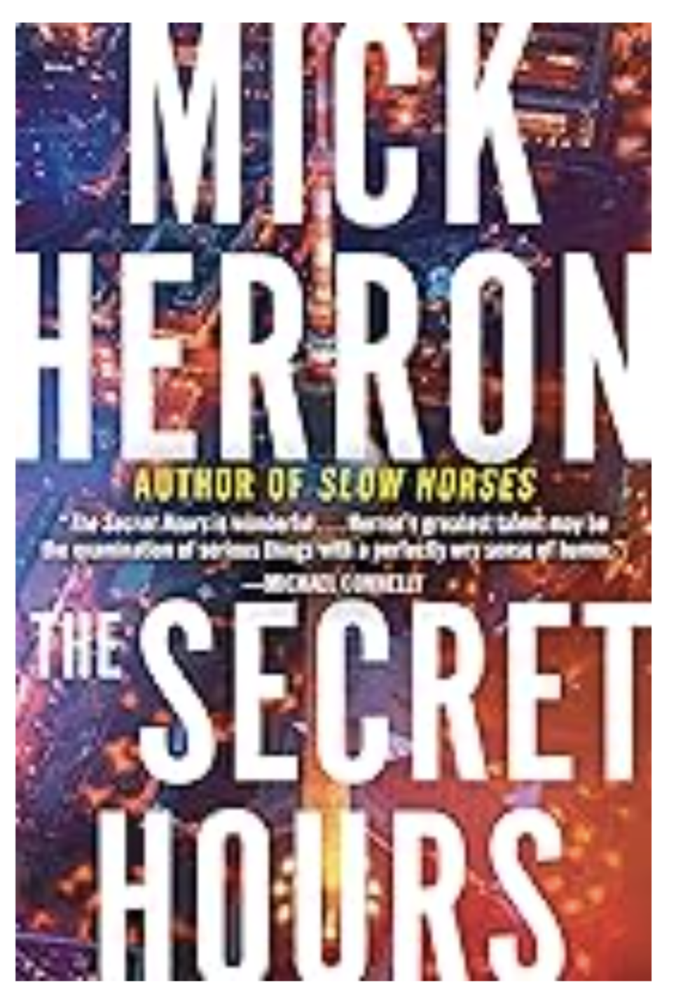 Secret Hours (2023, Soho Press, Incorporated)