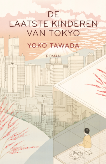 Yoko Tawada, Luk Van Haute: De laatste kinderen van Tokyo (EBook, Dutch language, Signatuur)