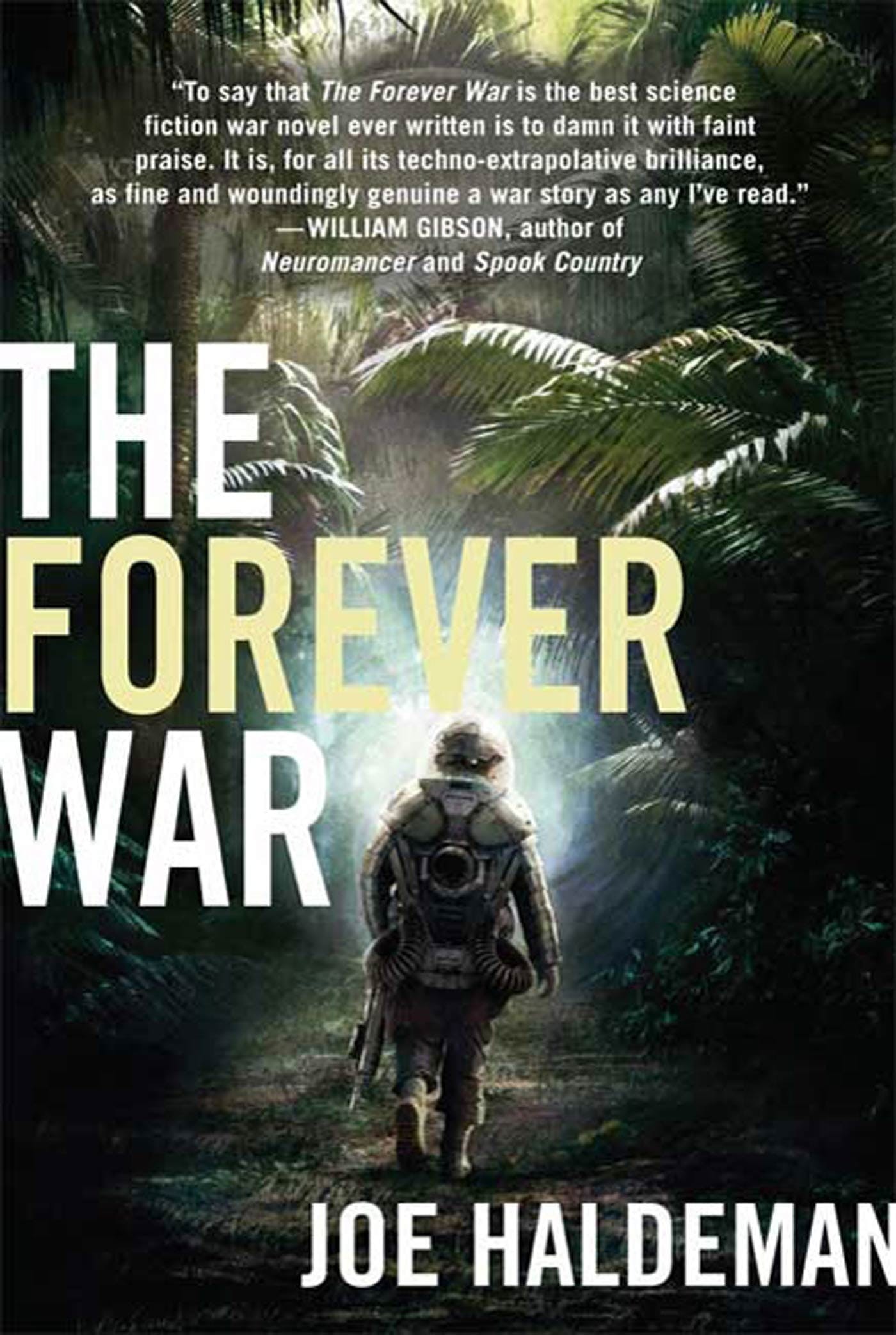 Joe Haldeman: The Forever War (Paperback, 2009, Thomas Dunne Books, St. Martin's Griffin)