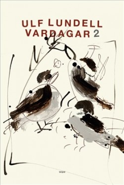 Vardagar 2 (Hardcover, Swedish language, 2019, Wahlström & Widstrand)