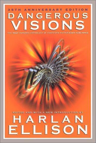 Harlan Ellison: Dangerous Visions (2002)
