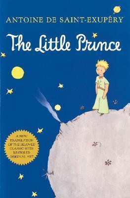 Antoine de Saint-Exupéry: The little prince (Hardcover, 2000, Reynal & Hitchcock)