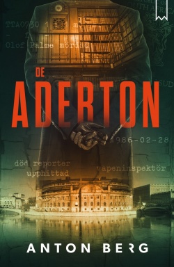 Anton Berg: De Aderton (Hardcover, Swedish language, 2018, Bookmark)
