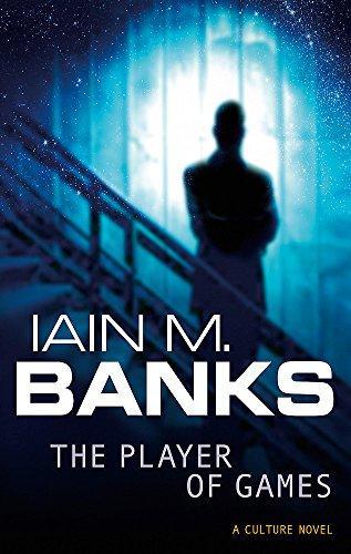 Iain M. Banks, Iain Banks, Peter Kenny: The Player of Games (1989)