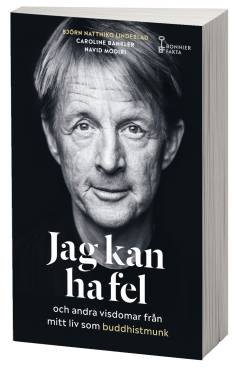 Caroline Bankler, Navid Modiri: Jag kan ha fel och andra visdomar från mitt liv som buddhistmunk (Hardcover, Swedish language, 2021, Bonnier Fakta)