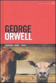 George Orwell, Mati Sirkel, Rünno Vissak: Loomade farm (Hardcover, Estonian language, 2010, Tänapäev)