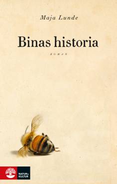 Eklund Erika: Binas historia (Hardcover, Swedish language, 2022, Natur & Kultur)