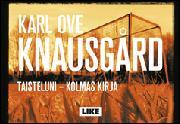 Karl Ove Knausgård, Katriina Huttunen: Taisteluni (Hardcover, Finnish language, 2014, Like)