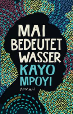 Kayo Mpoyi: Mai bedeutet Wasser (Hardcover, deu language, 2021, CulturBooks)