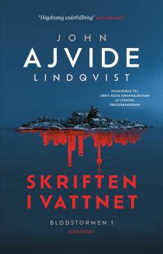 Skriften i vattnet (Hardcover, Swedish language, 2023, Ordfront förlag)