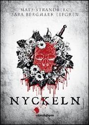 Mats Strandberg, Sara Bergmark Elfgren: Nyckeln (AudiobookFormat, Swedish language, 2013, Rabén & Sjögren)