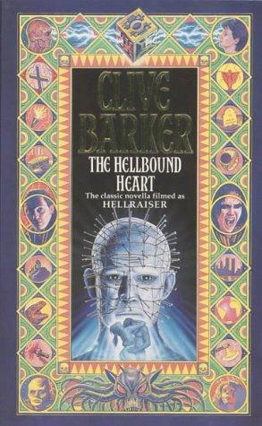 Clive Barker: The Hellbound Heart (1991, HarperCollins)