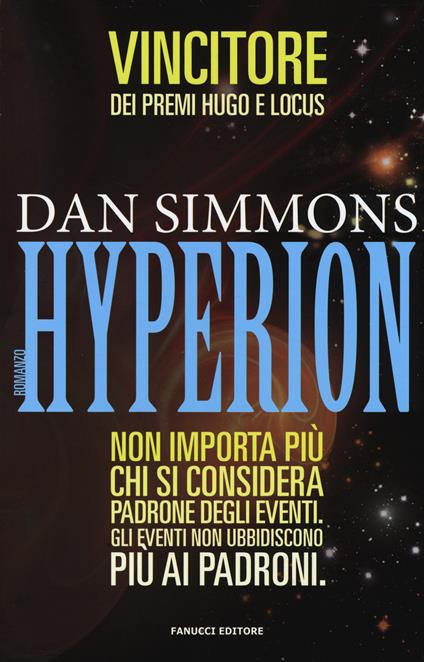 Dan Simmons, G.L. Staffilano: Hyperion (Paperback, Italiano language, Fanucci)